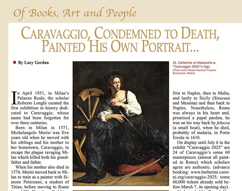 Caravaggio, Condemned to death, Painted his own Portrait